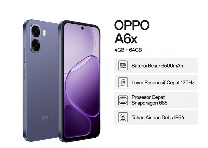 OPPO A6X HP 1 Jutaan Melampaui Ekspektasi, Refresh Rate 120 Hz Layar Sudah 1000 Nits