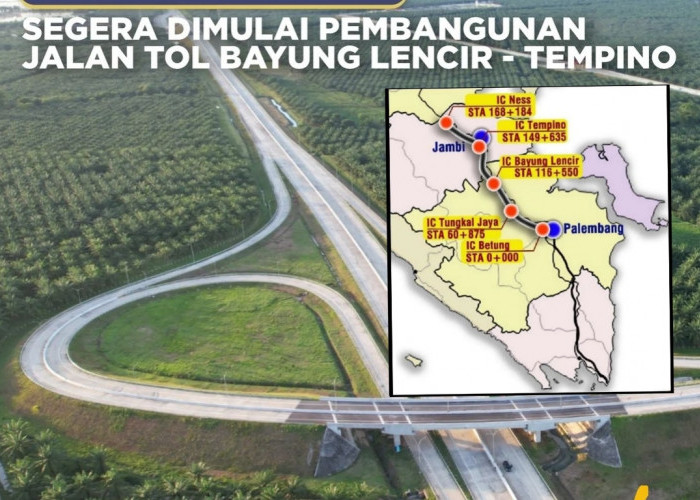 Jalan Tol Trans Sumatera Bayung Lencir - Tempino Seksi 3 Selesai Juni 2024, Potong Perjalanan Hingga 3,5 Jam