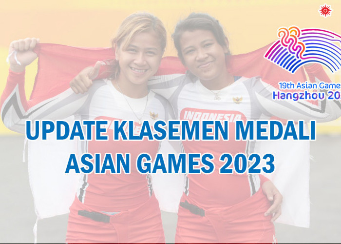 UPDATE! Klasemen Medali Asian Games 2023, Medali Emas Cabor BMX Antar Indonesia ke Sepuluh Besar 