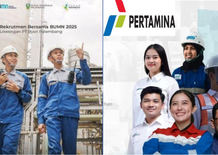 PUSRI & Pertamina Buka Lowongan Kerja BUMN 2025, Lokasi Palembang Hingga Seluruh Indonesia, Daftar Sekarang!