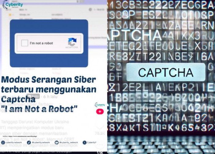 Celah Serangan Hacker Ambil Data Pribadi Melalui Captcha Palsu 'I Am Not a Robot' Makin Brutal, Waspadalah!