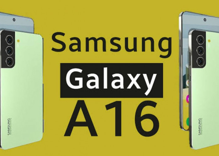 Ini Dia Penampakan Samsung Galaxy A16 Series, Desain Elegan dan Fitur Mumpuni untuk Kelas Entry-Level