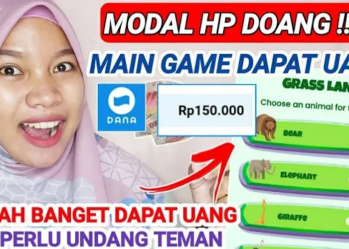 Modal HP Doang, Main Game Bisa Dapat Saldo DANA Rp150.000, Caranya Gampang Banget 