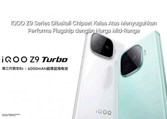 iQOO Z9 Series Dibekali Chipset Kelas Atas, Menyuguhkan Performa Flagship dengan Harga Mid-Range