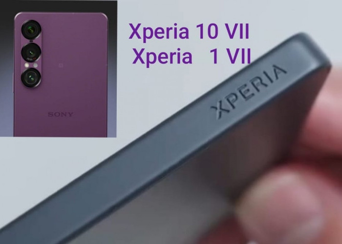 Sony Xperia 10 VII vs Xperia 1 VII: Perang Dua Generasi, Flagship Sultan Lawan Midrange Andal
