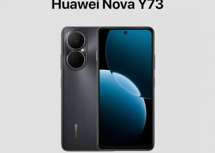Huawei Nova Y73 Mengusung Dukungan Fitur X Multifungsi dan Gunakan Chipset Kirin 710A