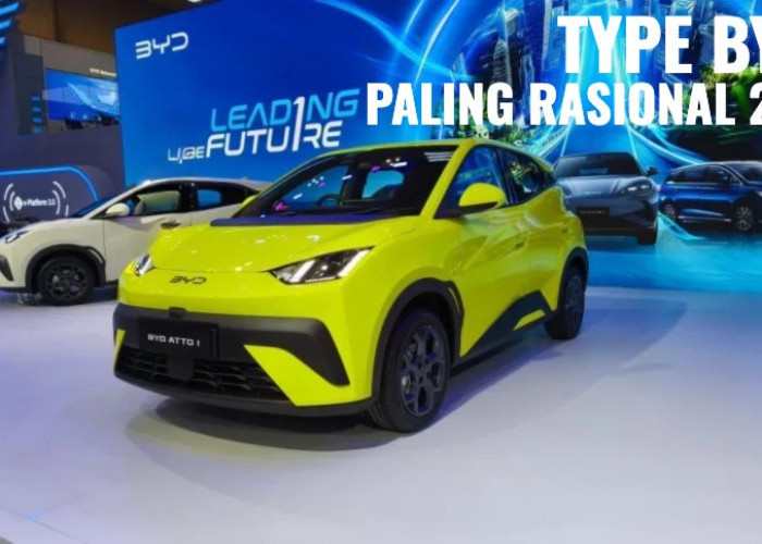 Tipe BYD Ini Paling Rasional di 2026 Buat Konsumen Indonesia