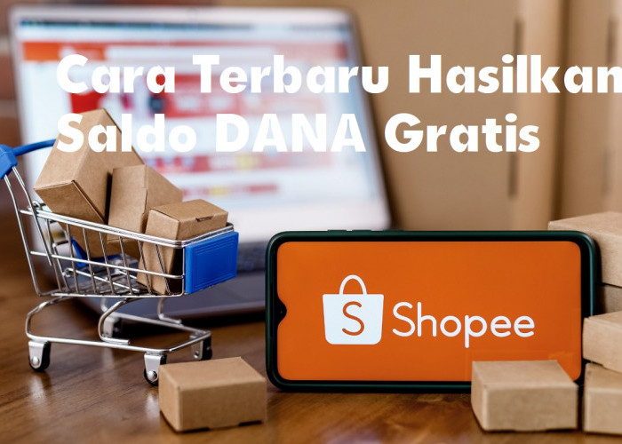 Cek Dompet Digital, Ada Saldo DANA Gratis Rp205.000 Hari Ini, Buruan Klaim Sebelum Kehabisan