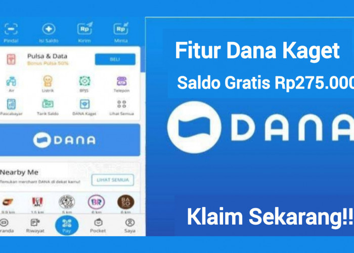 Link DANA Kaget Hari Ini, Dapatka Saldo Gratis Senilai Rp275.000 Langsung Klaim!