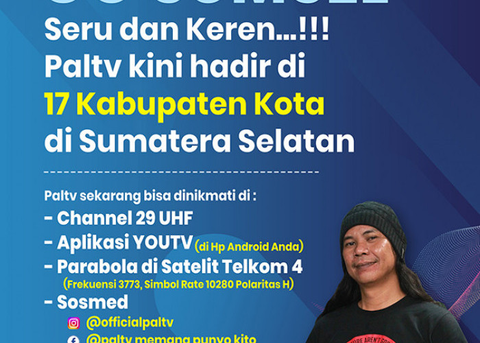 PALTV Sudah Dapat Ditonton Se-Sumatera Selatan! Begini Cara Mencari Siaran di Channel Satelit Telkom 4