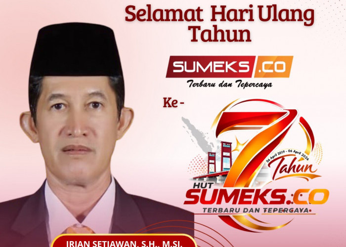 Wakil Ketua II DPRD Banyuasin Irian Setiawan SH Mengucapkan Selamat Ulang Tahun ke-7 SUMEKS.CO Tahun 2026