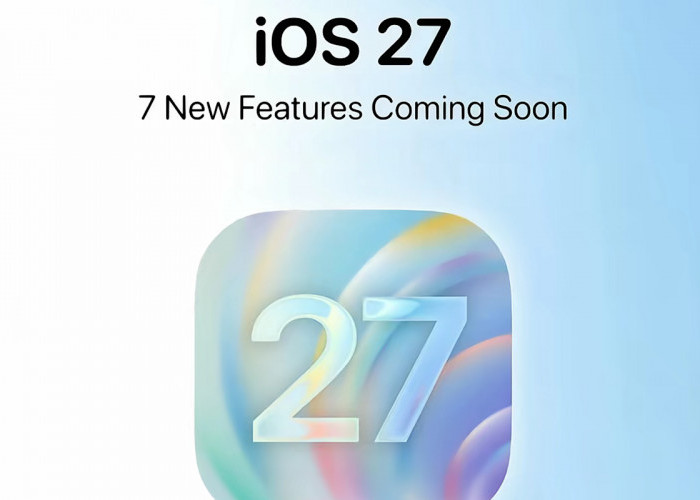 7 Update iOS 27 di WWDC 2026, Integrasi Apple Intelligence Makin Canggih & Siri Jadi Lebih Pintar 