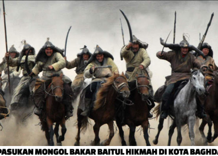 Baitul Hikmah Dibakar Pasukan Mongol di Era Kejayaan Islam Bani Abbasiyah, Abad Kekosongan Jadi Misteri