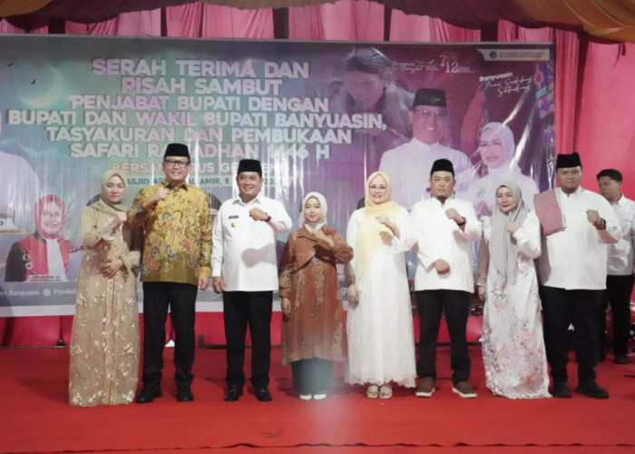 Serah Terima Jabatan Pj. Bupati Banyuasin dan Pembukaan Safari Ramadhan 1446 H Berlangsung Khidmat