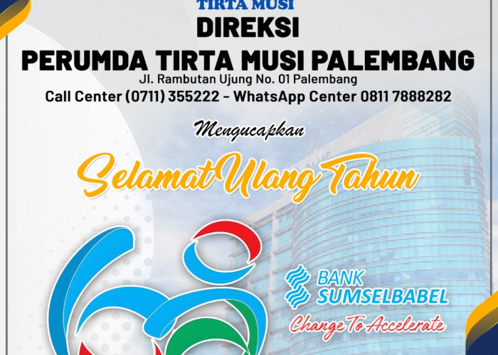 Perumda Tirta Musi Palembang Mengucapkan Selamat Ulang Tahun Bank Sumsel Babel ke-68