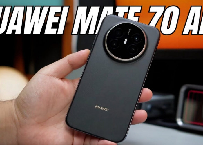 Begini Kecanggihan HP HUAWEI Mate 70 Air, Ponsel Baterai Besar Namun Tetap Ramping