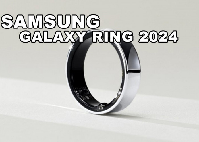 Review Samsung Galaxy Ring, Inovasi Baru dalam Dunia Wearable Device