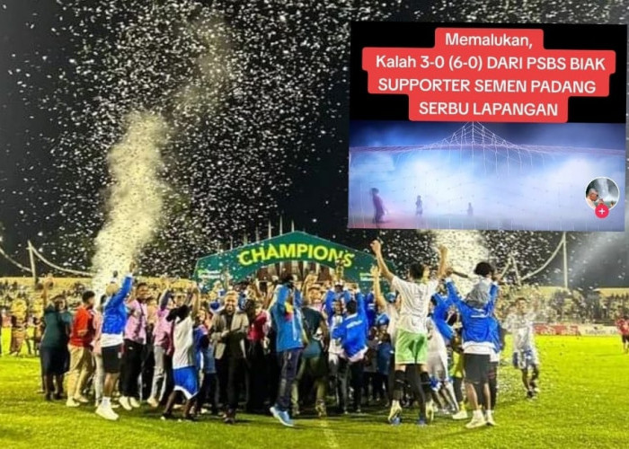 Semen Padang FC Dipermalukan dengan Agregat 6-0, Suporter Rusuh, PSBS Biak Champions Pegadaian Liga 2 2023