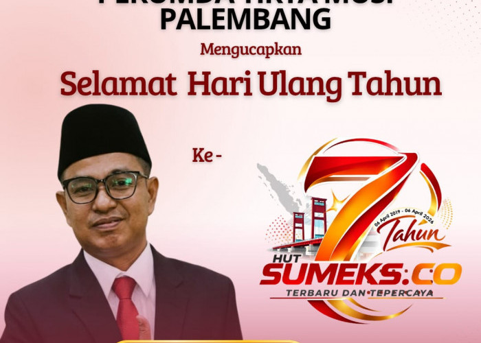 Perumda Tirta Musi Palembang Mengucapkan Selamat Hari Ulang Tahun ke-7 SUMEKS.CO  2026
