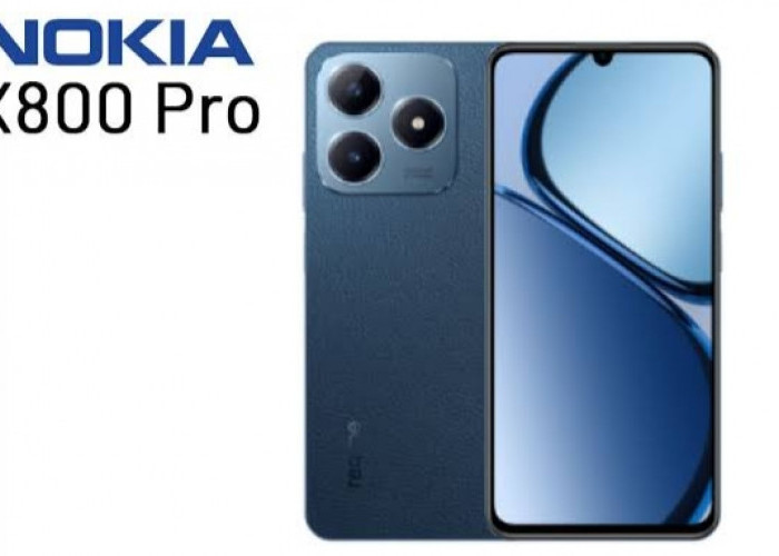 Nokia X800 Pro Mengusung Kamera Utama 200 MP serta Baterai Tahan Lama 7000 mAh