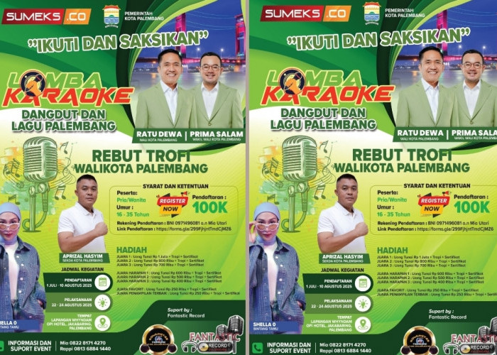 Ayo Ikuti dan Saksikan! Lomba Karaoke Dangdut dan Lagu Palembang, Rebut Trofi Wako Palembang, Ini Hadiahnya