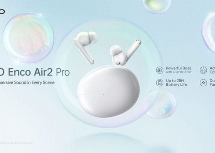 OPPO Enco Air2 Pro, Dilengkapi Wireless Earbuds yang Tahan Air dan Debu, Bisa Dibawa Nyelam ke Dasar Laut?