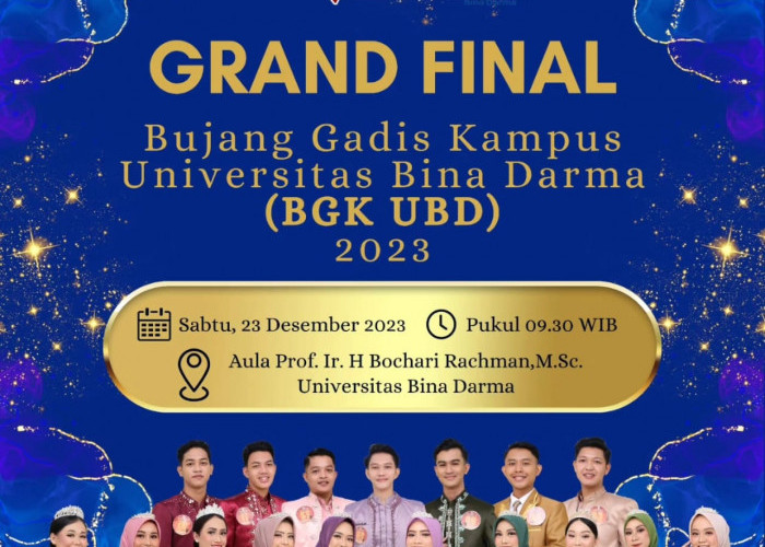 Hitungan Hari, Grand Final BGK UBD 2023 Dimulai, Peserta Finalis Bakal Jadi Icon Kampus Universitas Bina Darma