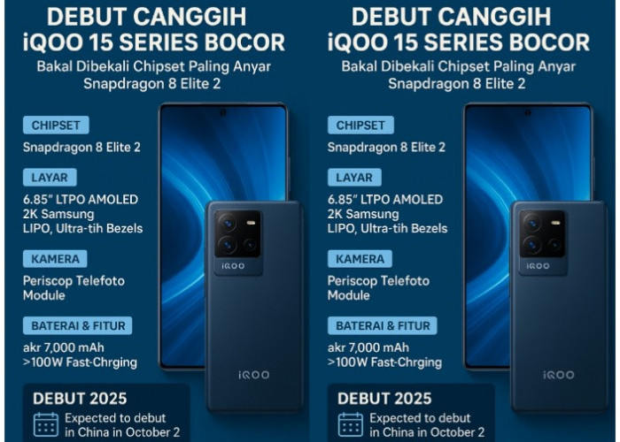 Debut Canggih iQOO 15 Series Bocor, Bakal Dibekali Chipset Paling Anyar Snapdragon 8 Elite 2