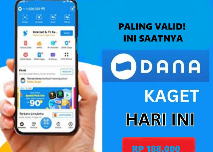 PALING VALID! Klaim Saldo DANA Kaget Gratis Sebesar Rp188 Ribu Februari 2025