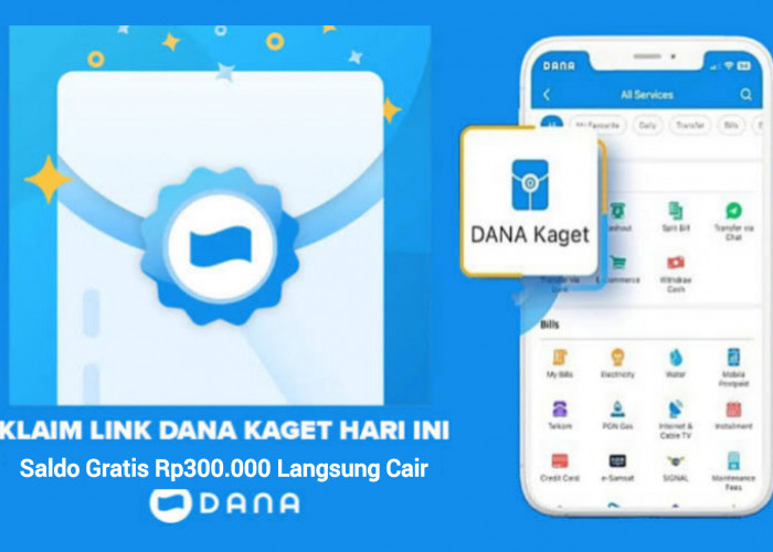 Rebutan Saldo Gratis Senilai Rp300.000 Buruan Klaim Tautan Link DANA Kaget Sekarang!