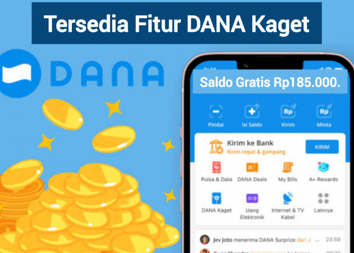 Tersedia Tautan Saldo Gratis Senilai Rp185.000. Langsung Klaim Fitur Dana Kaget Sekarang!