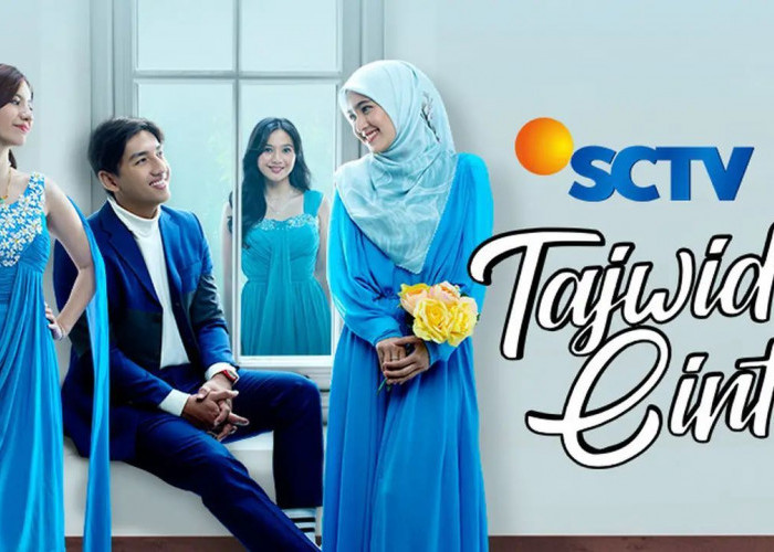 Jadwal Acara SCTV Hari Ini, Selasa 16 Mei 2023, Jangan Lewatkan Series Tajwid Cinta