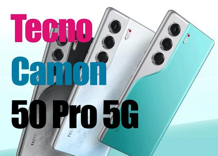 Tecno Camon 50 Pro 5G Siap Menggebrak Pasar Indonesia, Jadi Perangkat Paling Ambisius Pernah Dirilis Tecno