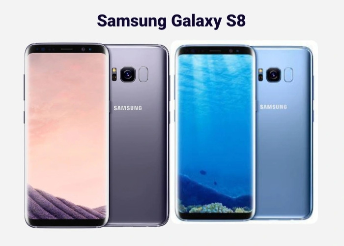 Samsung Galaxy S8, Smartphone Flagship dengan Layar Super AMOLED Dilindungi Corning Gorilla Glass 5