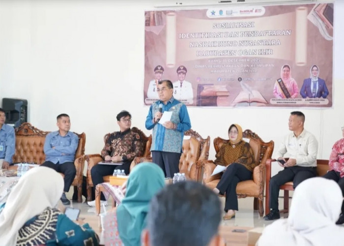 Lestarikan Warisan Budaya, Pemkab Ogan Ilir Sosialisasikan Pendaftaran Naskah Kuno Nusantara