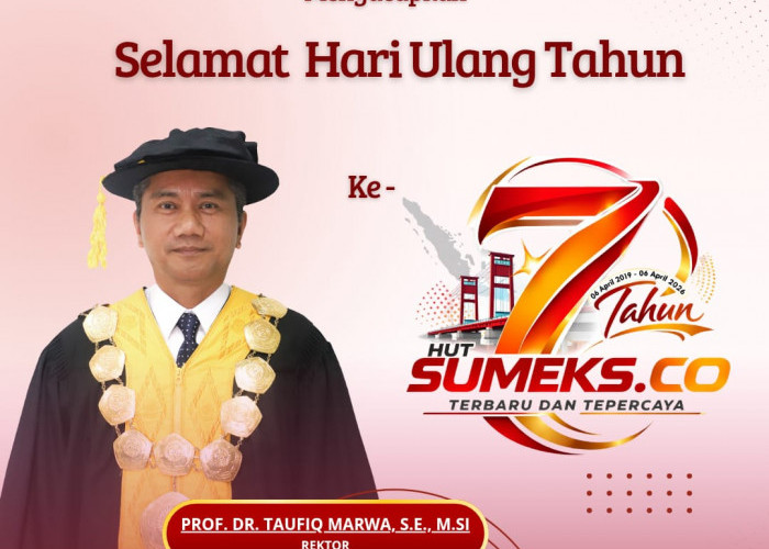 Universitas Sriwijaya: Selamat Hari Ulang Tahun ke-7 SUMEKS.CO Tahun 2026
