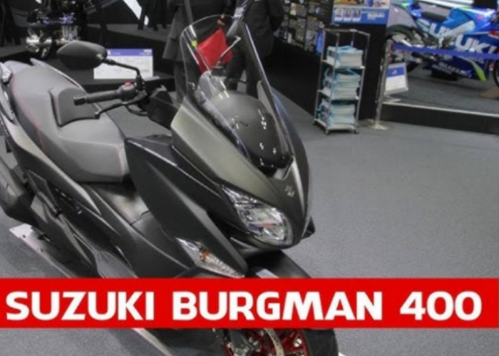 Torsi Berotot di 4.900 RPM, Suzuki Burgman 400 Tegaskan Diri sebagai Skutik Premium Paling Bertenaga