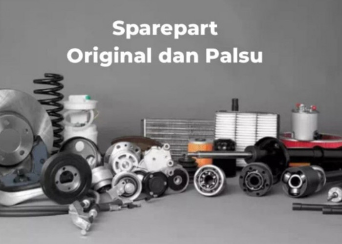 Tips Beli Spare Part Mobil Orisinal di Marketplace, Jangan Tergiur Harga Murah, Cek 5 Hal Ini
