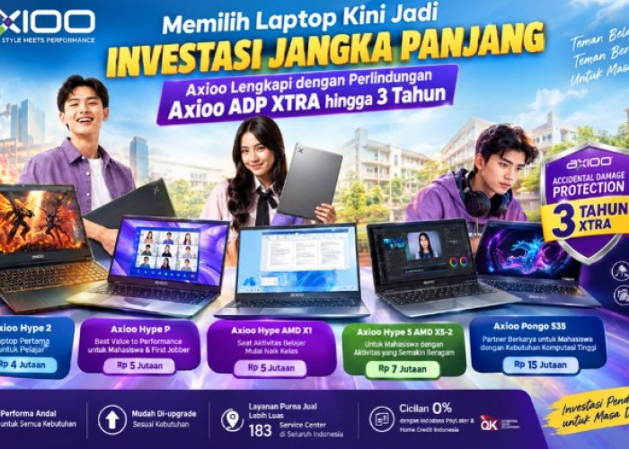 Memilih Laptop Kini Jadi Investasi Jangka Panjang, Axioo Tawarkan ADP XTRA hingga 3 Tahun