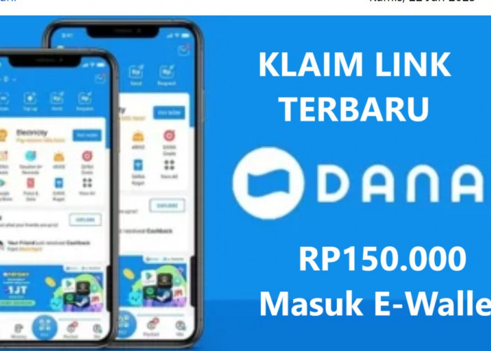 INI SAATNYA! Yuk, Klaim Saldo DANA GRATIS Rp150.00, Lewat Link Kaget Spesial Minggu 2 Maret 2025