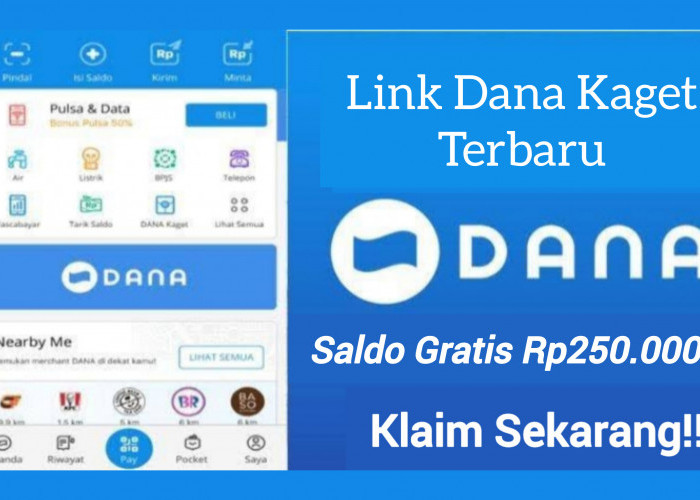 Klik Link Dana Kaget Terbaru dan Raih Saldo Gratis Senilai Rp250.000. Bagi Pengguna Beruntung!   