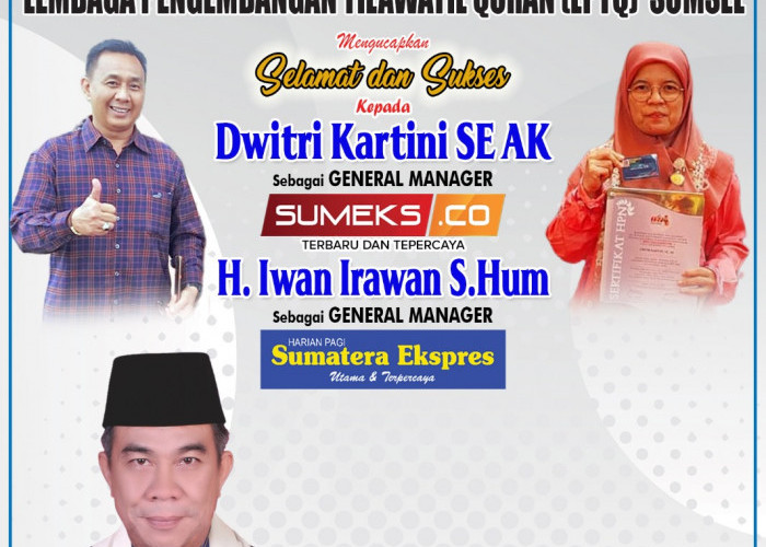 Ponpes Ittifaqiyah Ogan Ilir LPTQ Sumsel Mengucapkan Selamat dan Sukses Kepada Iwan Irawan dan Dwitri Kartini
