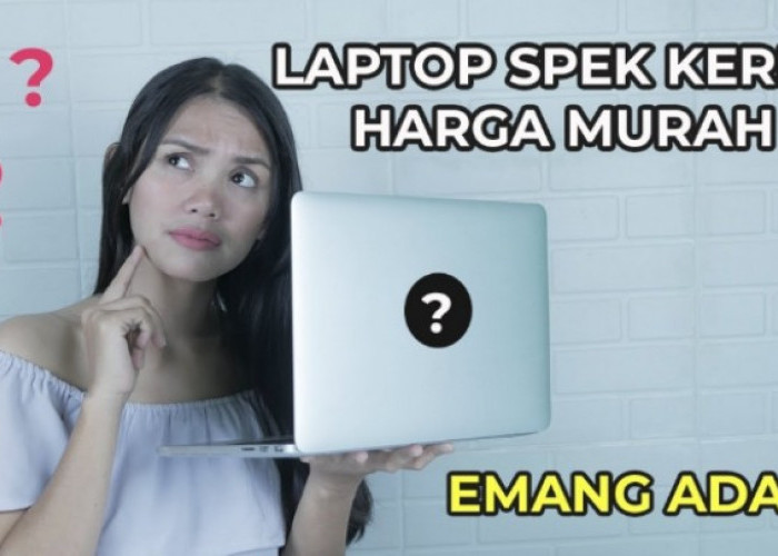 Jangan Tergiur Spek Dewa! Ini Risiko Tersembunyi Beli Laptop Murah Asal Tiongkok, Garansi Bisa Jadi Masalah