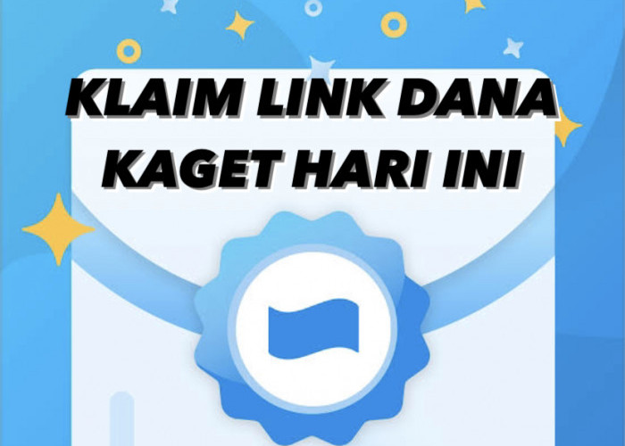 Buruan Klaim Sekarang! Link DANA Kaget Gratis Saldo Rp120 Ribu Cuma Hari Ini 