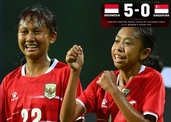Bungkam Singapura 5-0, Timnas Putri U-17 Indonesia Lolos ke Piala Asia 2027, Banjir Pujian Warganet