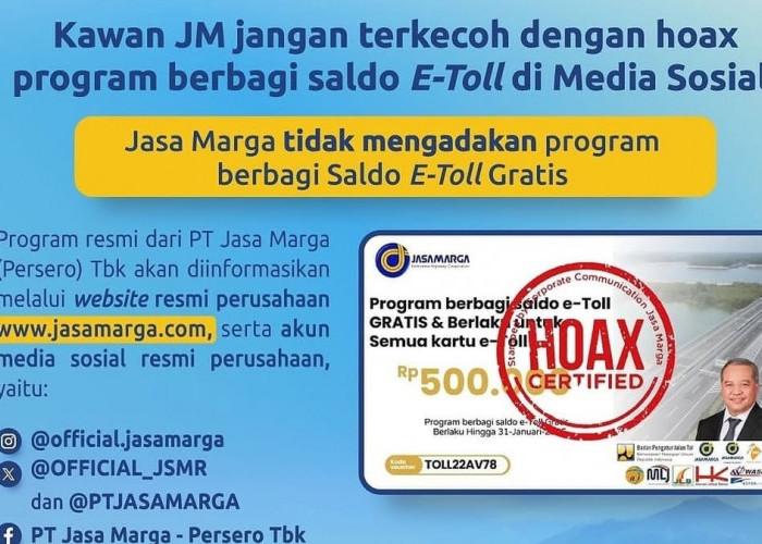 HOAKS e-Toll Gratis Senilai Rp500 Ribu, Jasa Marga Tegaskan Tidak Ada Program Resmi