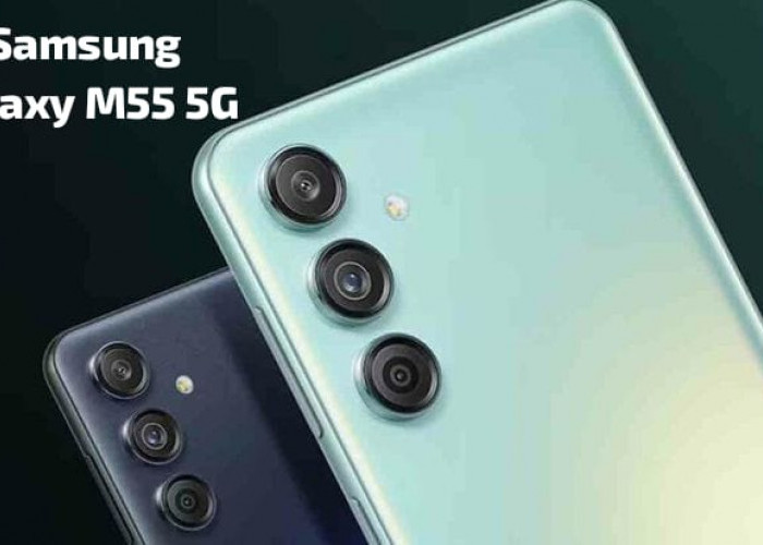 Samsung Galaxy M55 5G HP Flagship dengan Desain Ramping, Hadirkan Performa Tangguh Untuk Multitasking 