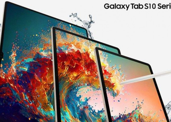 Siap Masuk ke Indonesia, Samsung Galaxy Tab S10 Tawarkan Fitur Terbaik di Kelasnya