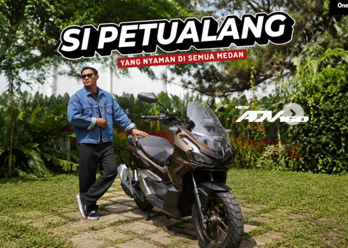 New Honda ADV160 Tampil sebagai Si Petualang, Siap Taklukkan Berbagai Medan dengan Gaya dan Kenyamanan