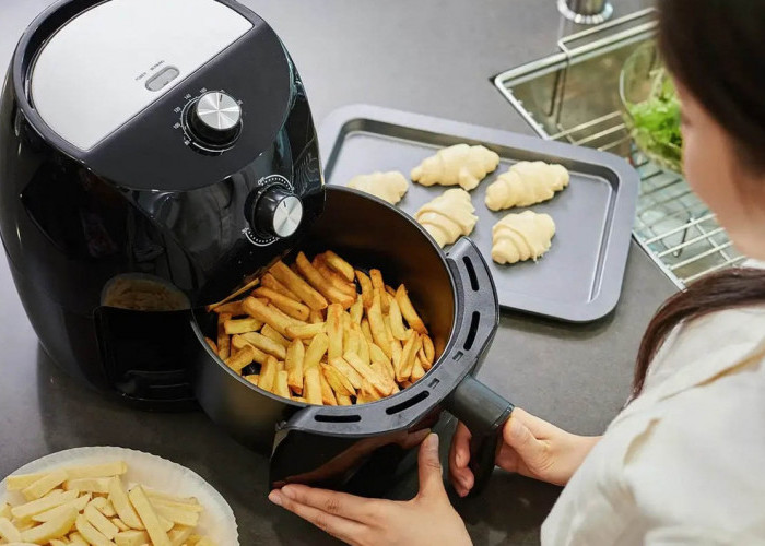 Cara Menggunakan Air Fryer, Berikut Keuntungan Masak dengan Alat Masak Modern Ini